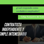 Diferechias entre contratista independiente y simple intermediario