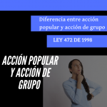 Diferencia entre acción popular y acción de grupo